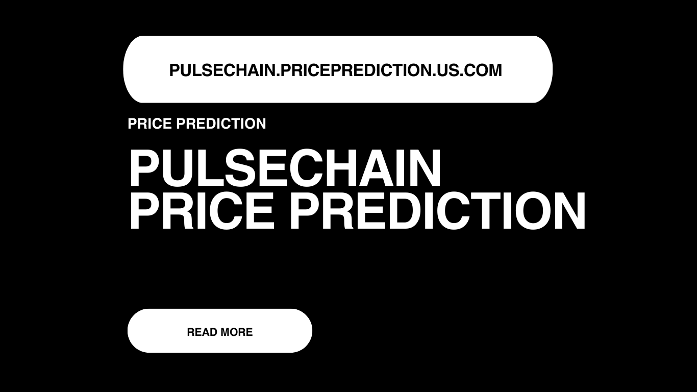 PulseChain Price Prediction | PulseChain Forecast 2025, 2030, 2040